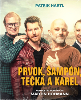 Humor a satira SUPRAPHON a.s. Prvok, Šampón, Tečka a Karel