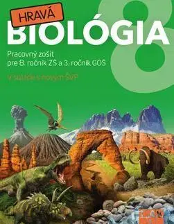 Učebnice pre ZŠ - ostatné Hravá biológia 8