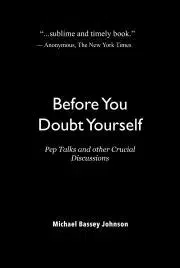 Psychológia, etika Before You Doubt Yourself - Bassey Johnson Michael