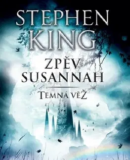 Sci-fi a fantasy Zpěv Susannah - Stephen King