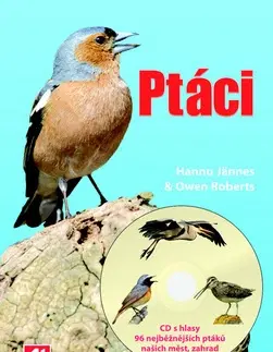 Príroda Ptáci + CD - Hannu Jännes,Owen Roberts