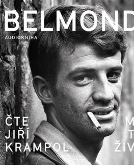 Biografie - ostatné Práh Belmondo: Mých tisíc životů