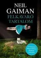 Novely, poviedky, antológie Felkavaró tartalom - Neil Gaiman