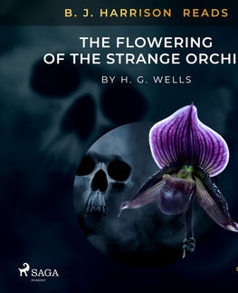 Detektívky, trilery, horory Saga Egmont B. J. Harrison Reads The Flowering of the Strange Orchid (EN)