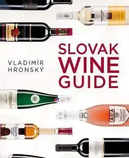 Víno Slovak Wine Guide - Vladimír Hronský