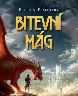 Fantasy, upíri Bitevní mág - Peter A. Flannery