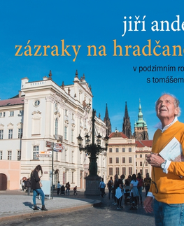 Biografie - ostatné Radioservis Zázraky na Hradčanech