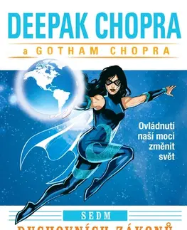 Motivačná literatúra - ostatné Sedm duchovních zákonů superhrdinů - Deepak Chopra
