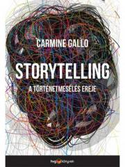 Manažment Storytelling - Carmine Gallo