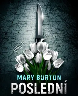 Detektívky, trilery, horory Poslední slovo - Mary Burton
