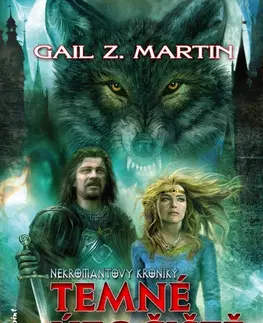 Sci-fi a fantasy Temné útočiště - Gail Z. Martin