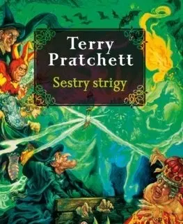 Fantasy, upíri Úžasná Plochozem 6: Čarodejky 2: Sestry strigy - Terry Pratchett,Vladislav Gális