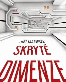 Sci-fi a fantasy Skryté dimenze - Jiří Mazurek
