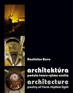 Architektúra Architektúra Architecture - Rastislav Bero