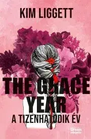 Sci-fi a fantasy The Grace Year – A tizenhatodik év - Kim Liggett