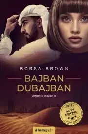 Romantická beletria Bajban Dubajban - Borsa Brown