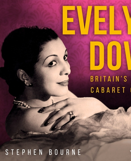 Biografie - ostatné Saga Egmont Evelyn Dove: Britain’s Black Cabaret Queen (EN)