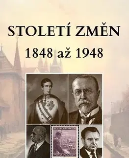 História Století změn 1848 - 1948 - Ivan Kazimour