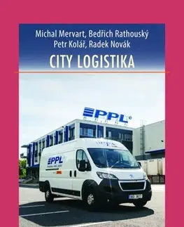 Odborná a náučná literatúra - ostatné City logistika - Kolektív autorov