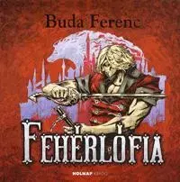 Rozprávky Fehérlófia - Ferenc Buda