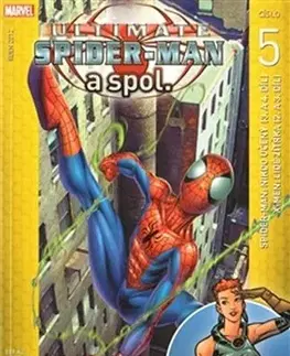 Komiksy Ultimate Spider-Man a spol. 5 - Kolektív autorov