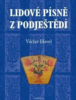 Hudba - noty, spevníky, príručky Lidové písně z Podještědí - Havel Václav