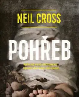 Detektívky, trilery, horory Pohřeb - Neil Cross