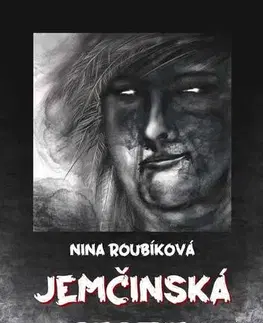 Detektívky, trilery, horory Jemčinská bestie - Nina Roubíková