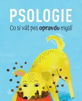 Psy, kynológia Psologie - Felix Osborne