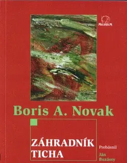 Svetová poézia Záhradník ticha - Boris A. Novak