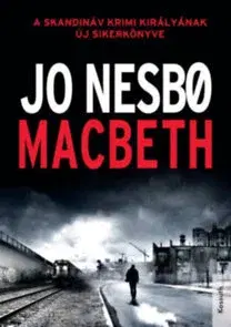Detektívky, trilery, horory Macbeth - Jo Nesbo