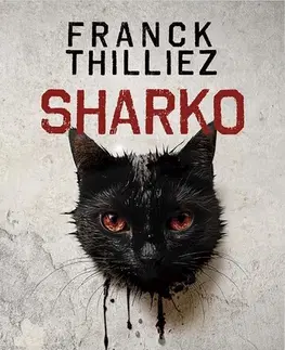 Detektívky, trilery, horory Sharko - Franck Thilliez