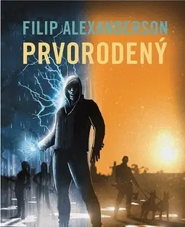 Sci-fi a fantasy Prvorodený - Filip Alexanderson
