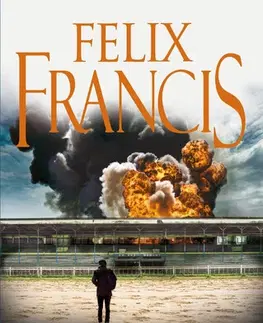 Detektívky, trilery, horory Krize - Felix Francis