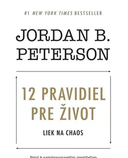 Psychiatria a psychológia 12 pravidiel pre život - Jordan B. Peterson