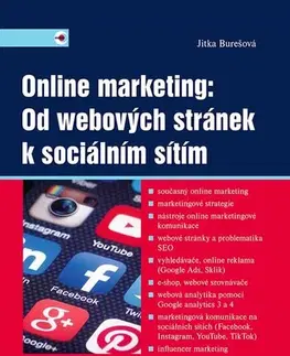 Marketing, reklama, žurnalistika Online marketing: Od webových stránek k sociálním sítím - Jitka Burešová