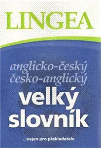 Slovníky Anglicko-český česko-anglický velký slovník