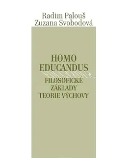 Filozofia Homo educandus - Radim Palouš,Zuzana Svobodová