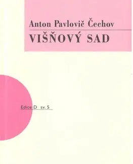 Svetová beletria Višňový sad - 3.vydání - Anton Pavlovič Čechov