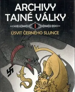 Sci-fi a fantasy Archivy tajné války I: Úsvit černého slunce - Tomáš Bandžuch,Marek Skřipský
