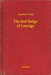 Svetová beletria The Red Badge of Courage - Stephen Crane
