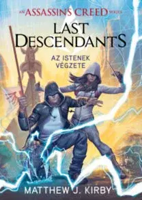 Sci-fi a fantasy Assassin's Creed: Last Descendants - Az istenek végzete - Matthew J. Kirby