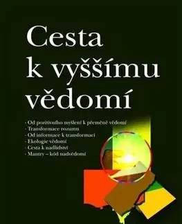 Rozvoj osobnosti Cesta k vyššímu vědomí - Sun Light,Jana Hrčková