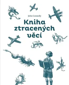 Pre deti a mládež - ostatné Kniha ztracených věcí - John Connolly