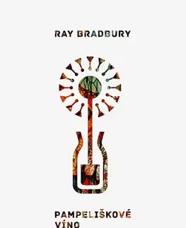 E-knihy Pampeliškové víno - Ray Bradbury