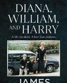 Osobnosti Diana, William and Harry - Chris Mooney,James Patterson