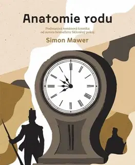 Romantická beletria Anatomie rodu - Simon Mawer