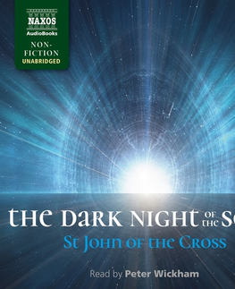 Duchovný rozvoj Naxos Audiobooks The Dark Night of the Soul (EN)