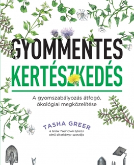 Záhrada - Ostatné Gyommentes kertészkedés - Tasha Greer