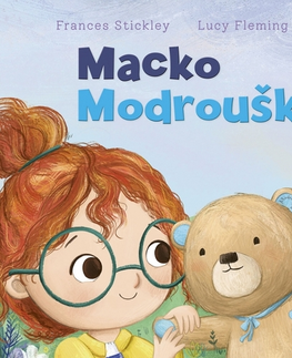 Rozprávky Macko Modrouško - Frances Stickley,Lucy Fleming,Lucia Martinčeková